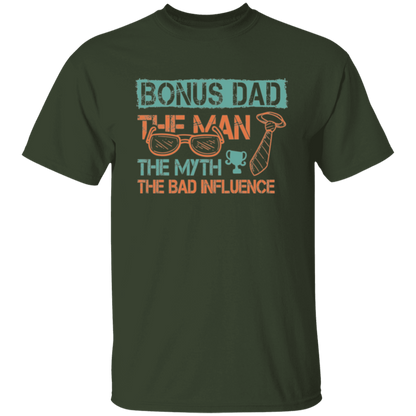 Bonus Dad | T-Shirt