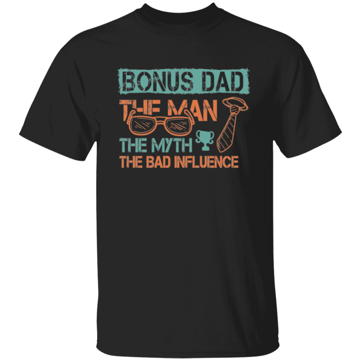 Bonus Dad | T-Shirt