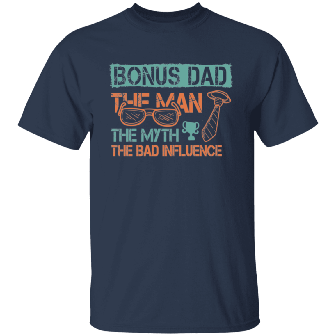 Bonus Dad | T-Shirt