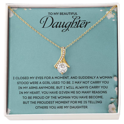 To My Beautiful Daughter | Alluring Beauty necklace